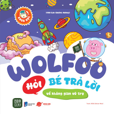 Bộ Sách Wolfoo Khoa Học - Wolfoo Hỏi Bé Trả Lời (Bộ 6 Cuốn)