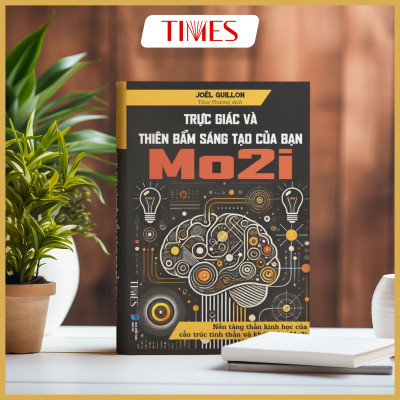 Sách Trực Giác Và Thiên Bẩm Sáng Tạo Của Bạn (Mo2i) -  Joël Guillon - Thụy Phương