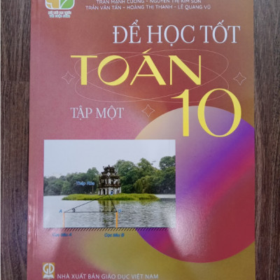 Sách - Để học tốt toán lớp 10 tập 1 (Kết nối tri thức với cuộc sống)