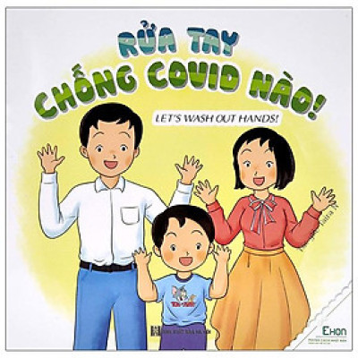 Ehon - Rửa Tay Chống Covid Nào! - Let