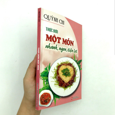 Thực Đơn Một Món Nhanh, Ngon, Tiện Lợi