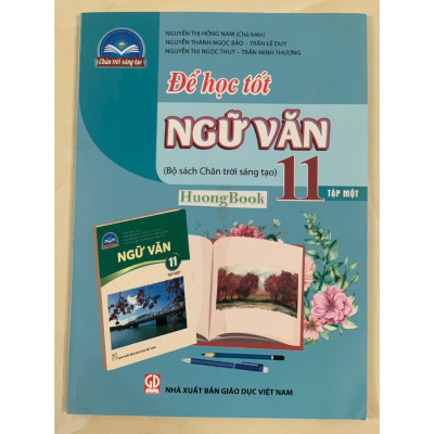 Sách - Combo Để học tốt Ngữ văn 11 - tập 1 + 2 (chân trời sáng tạo) - 2023