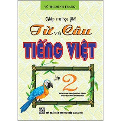 Giúp Em Học Giỏi Từ Và Câu Tiếng Việt 2
