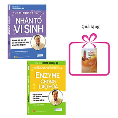 Combo sách: Nhân tố vi sinh (TB) + Enzyme chống lão hoá (TB), tặng sách Sống mạnh mẽ