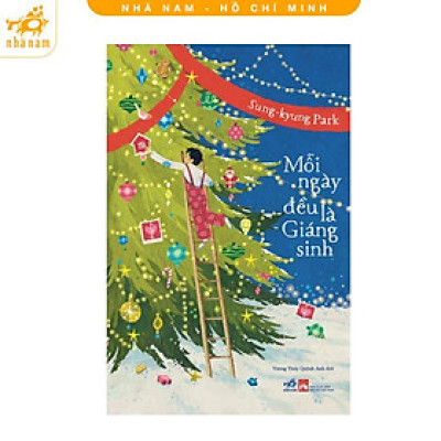Sách - Mỗi ngày đều là giáng sinh (Sung-Kyung Park) (Nhã Nam HCM)