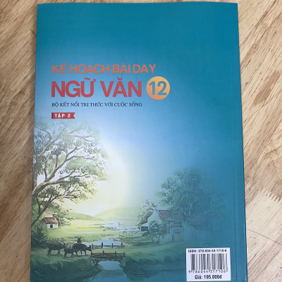 Kế hoạch bài dạy ngữ văn 12 Tập 2 - Bộ kết nối tri thức với cuộc sống