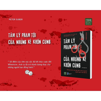 Tâm Lý Phạm Tội Của Những Kẻ Khốn Cùng  - Peter Suber (NS Anh Thành)