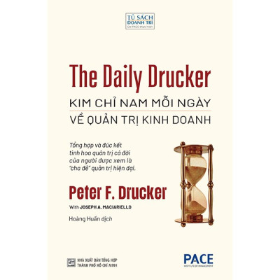 The Daily Drucker - Kim Chỉ Nam Mỗi Ngày Về Quản Trị Kinh Doanh