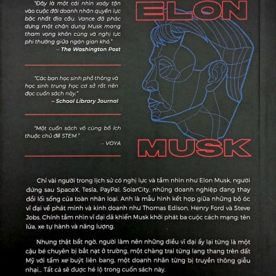 Elon Musk - Từ Ước Mơ Đến Hành Trình Quá Giang Vào Dải Ngân Hà