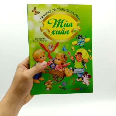 Truyện Kể Mỗi Tối Giúp Bé Ngủ Ngon - Mùa Xuân