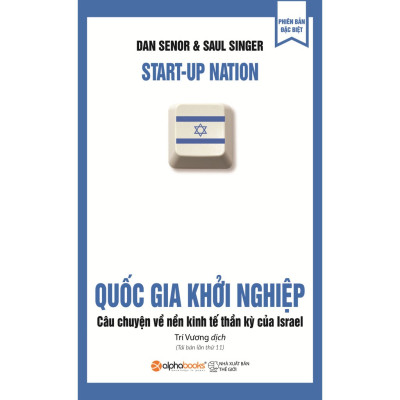 Quốc Gia Khởi Nghiệp (Dan Senor)
