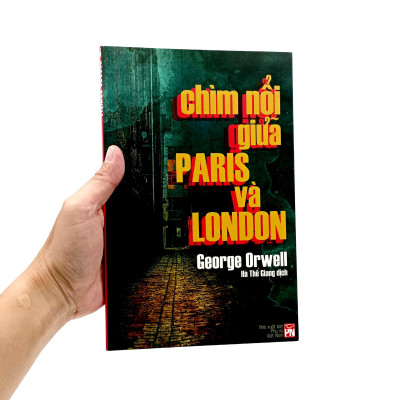 Chìm Nổi Giữa Paris Và London - Down and Out in Paris and London
