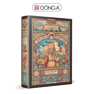 Sách - Thái Bình Thiên Quốc Diễn Nghĩa - Hoàng Tiểu Phối - Đông A