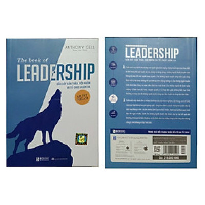 The book of leadership - Dẫn dắt bản thân, đội nhóm và tổ chức vươn xa