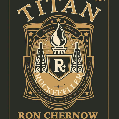 Titan - Gia tộc Rockefeller (Bìa Cứng)_AL