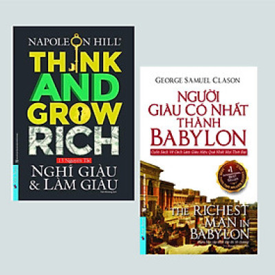 Combo (2 Cuốn) Sách Bài Học Kinh Doanh: Nghĩ Giàu Và Làm Giàu (Tái Bản) + Người Giàu Có Nhất Thành Babylon - Cuốn Sách Về Cách Làm Giàu Hiệu Quả Nhất Mọi Thời Đại