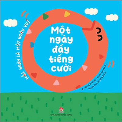 Mỗi Ngày Là Một Ngày Vui: Một Ngày Đầy Tiếng Cười