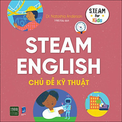 Steam English Chủ Đề Kỹ Thuật
