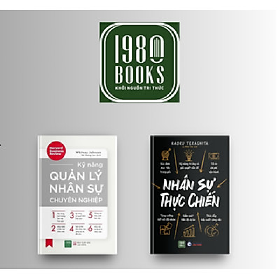 Combo 2 cuốn: Kỹ Năng Quản Lý Nhân Sự Chuyên Nghiệp + Nhân Sự Thực Chiến