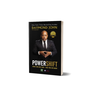 Sách Đầu Tư Trong Kinh Doanh Thông Minh: Power Shift - Đánh Thức Bản Thân, Thức Tỉnh Sức Mạnh