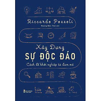 Xây Dựng Sự Độc Đáo - Cách Để Khởi Nghiệp Từ Đam Mê_ML