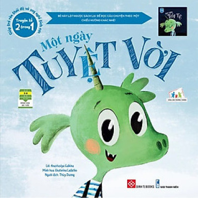 Truyện Kể 2 Trong 1 - Giúp Trẻ Rèn Thái Độ Và Suy Nghĩ Tích Cực - Một Ngày Tuyệt Vời - Một Ngày Tồi Tệ-Cuốn Sách Dành Cho Thiếu Nhi