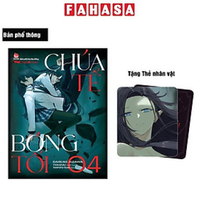 [Light Novel] Chúa Tể Bóng Tối - Tập 4 - Tặng Kèm Thẻ Nhân Vật