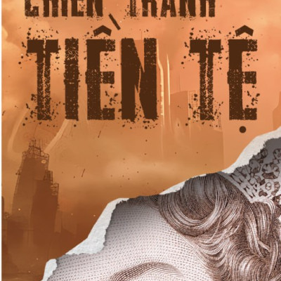 Sách - Chiến Tranh Tiền Tệ (Tập 5) Tái bản 2025 - Bách việt