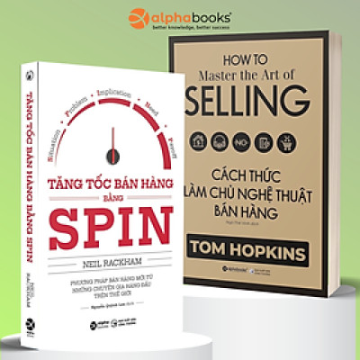 Combo Bán Hàng Vạn Người Mua: Cách Thức Làm Chủ Nghệ Thuật Bán Hàng + Tăng Tốc Bán Hàng Bằng Spin