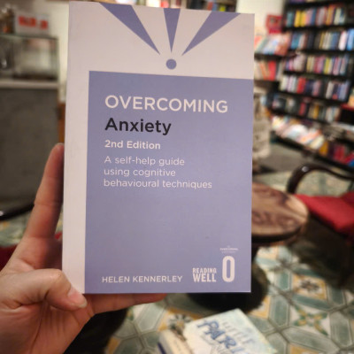 Sách - Overcoming Anxiety by Helen Kennerley - A self-help guide using cognitive behavioural techniques