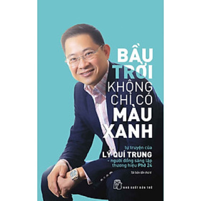 Bầu Trời Không Chỉ Có Màu xanh _TRE