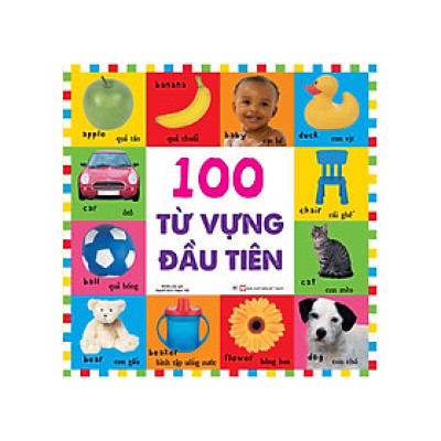 Từ Vựng Đầu Đời Của Bé - 100 Từ Vựng Đầu Tiên _TV