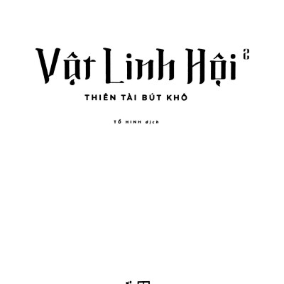 Vật Linh Hội 2 - Thiên Tài Bút Khô