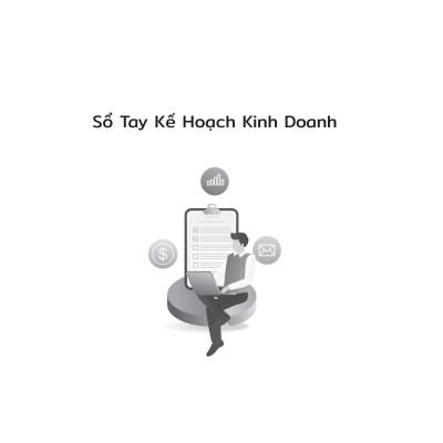 Sách - Sổ Tay Kế Hoạch Kinh Doanh - Chìa Khóa Để Khởi Nghiệp Thành Công