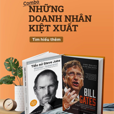 Combo 2 Cuốn Sách Về Cuộc Đời Của 2 Doanh Nhân Kiệt Xuất Trong Làng Công Nghệ Và Những "Ân Oán" Trong Mối Quan Hệ Của Họ ( Tiểu Sử Steve Jobs + Bill Gates: Tham Vọng Lớn Lao Và Quá Trình Hình Thành Đế Chế Microsoft  )