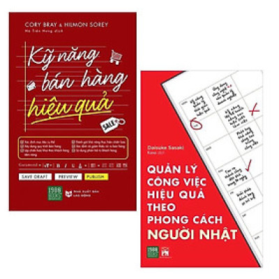 Combo Đánh Bại Sự Trì Trệ Của Bản Thân: Kỹ Năng Bán Hàng Hiệu Quả + Quản Lý Công Việc Hiệu Quả Theo Phong Cách Người Nhật (có đạt được thành công và tạo dấu ấn trong sự nghiệp hay không là tùy thuộc vào bạn)