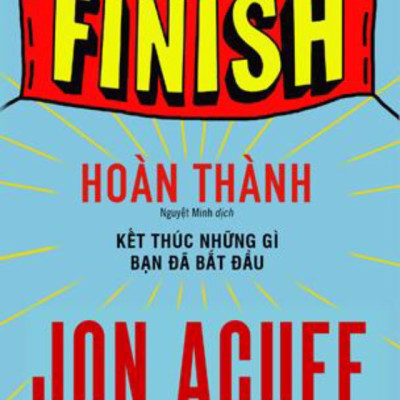 Combo Bí Quyết Gặt Thành Công Lớn: Bank 4.0 - Ngân Hàng Số : Giao Dịch Mọi Nơi, Không Chỉ Ở Ngân Hàng Của Brett King - Cố Vấn Nhà Trằng Mĩ  Thời Tổng Thống Obama + Hoàn Thành - Kết Thúc Những Gì Bạn Đã Bắt Đầu (Top Những Bài Học  Kinh Doanh Bán Chạy Hiện Nay)