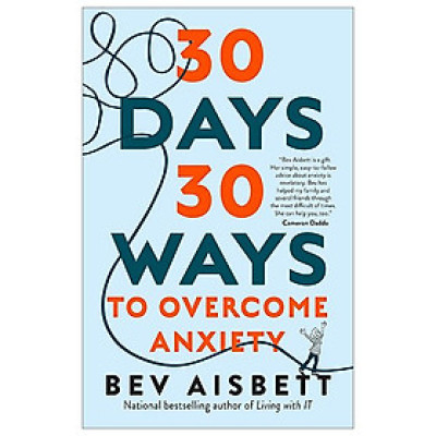 30 Days 30 Ways To Overcome Anxiety