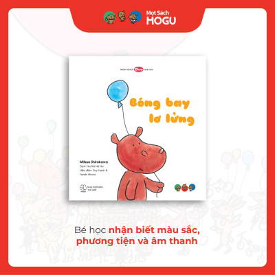 Truyện Ehon bé 1-2-3 tuổi - Bóng bay lơ lửng