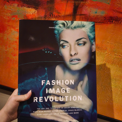 Sách - Fashion Image Revolution: The Art and Technique of Brian Dowling by Charlotte Cotton