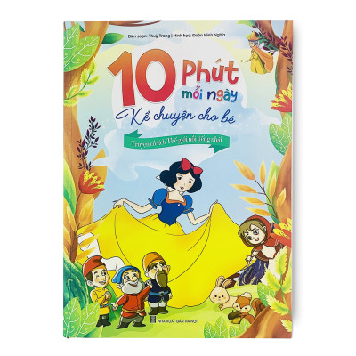 Sách - 10 phút mỗi ngày kể chuyện cho bé Truyện cổ tích Việt Nam thế giới yêu thích, Truyện Bìa Dày