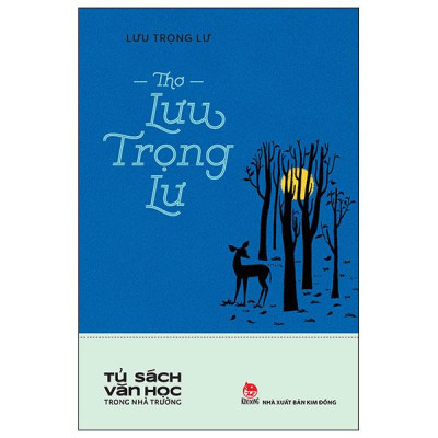 Sách - Tủ Sách Văn Học Trong Nhà Trường - Thơ Lưu Trọng Lư