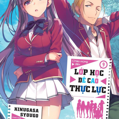 Sách - Chào Mừng Đến Lớp Học Đề Cao Thực Lực - Tập 9 - Bản Giới Hạn - Tặng Kèm Box + ID Card + Standee