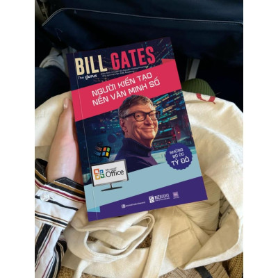 Sách - Những bộ óc tỷ đô - Bill Gates: Người kiến tạo nền văn minh số - Bizbooks