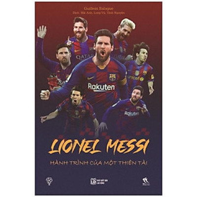 Lionel Messi - Hành Trình Của Một Thiên Tài