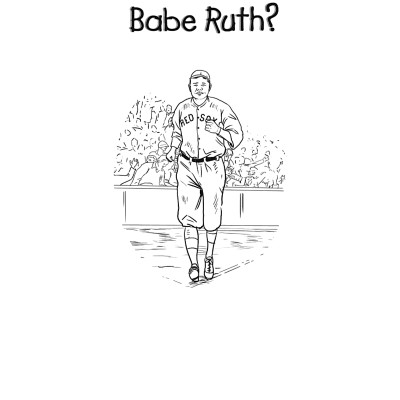Who Was Babe Ruth?