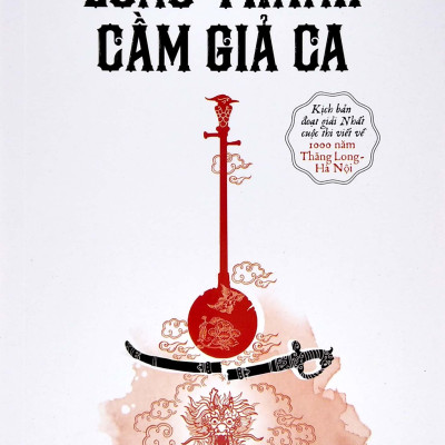 Long Thành Cầm Giả Ca