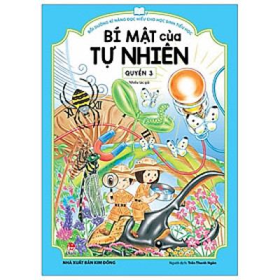 Bồi Dưỡng Kĩ Năng Đọc Hiểu Cho Học Sinh Tiểu Học - Bí Mật Của Tự Nhiên - Quyển 3 (Tái Bản 2019)