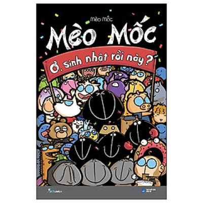 Mèo Mốc: Ơ, Sinh Nhật Rồi Này?