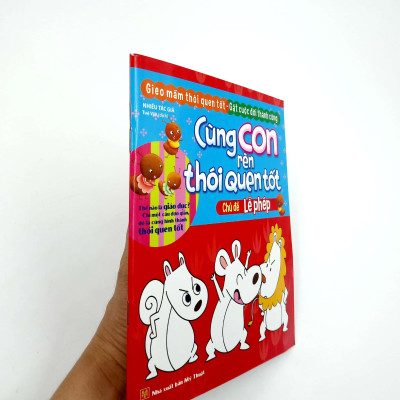 Cùng Con Rèn Thói Quen Tốt - Chủ Đề: Lễ Phép (Tái Bản 2018)